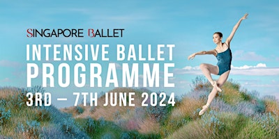 Intensive Ballet Programme 2024 | Singapore Ballet