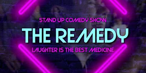 The Remedy ( Stand Up Comedy Show ) MTLCOMEDYCLUB.COM | Deli Planet