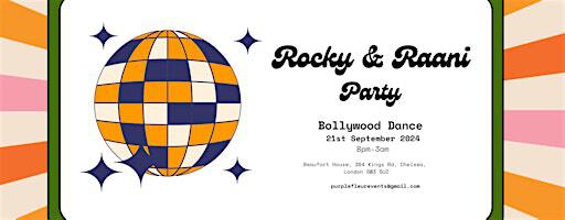 Rocky & Raani Bollywood Party | Beaufort House Chelsea