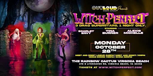Witch Perfect with Tina Burner, Alexis Michelle + Scarlet Envy - VA Beach | 475 S Lynnhaven Rd