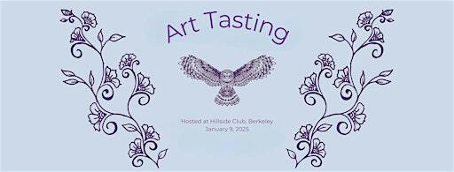 Art Tasting | Hillside Club