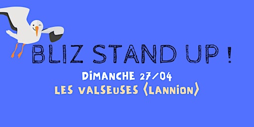 SPECTACLE D'HUMOUR / Bliz aux VALSEUSES (Lannion) - spectacle d'humour | Les Valseuses