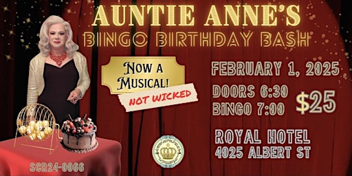 Auntie Anne's Birthday Bingo- Now a Musical | Royal Hotel Regina, Trademark Collection By Wyndham (Former Executive Royal Hotel Regina)