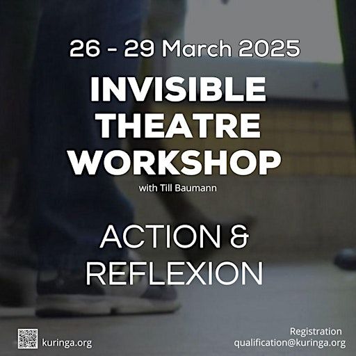 INVISIBLE THEATRE WORKSHOP | Kuringa