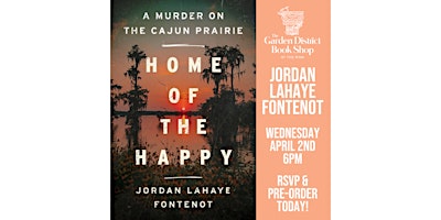 Jordan Lahaye Fontenot at the GDBS | The Garden District Book Shop