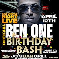BEN ONE OFFICIAL BIRTHDAY BASH @ JO’S | Jo’s Bar & Grill