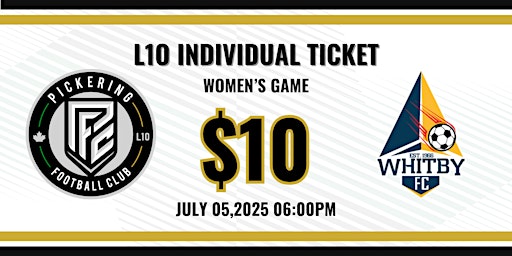 L1O: PICKERING FC WOMEN VS WHITBY FC WOMEN | Kinsmen Park Turf Field
