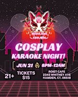 Cosplay Karaoke! | RoiEt Cafe