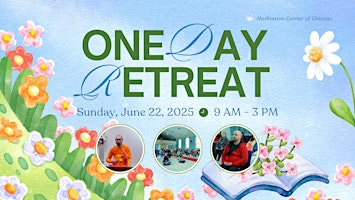 One Day Retreat in June 22 2025 | Meditation Center of Chicago