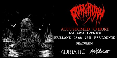 RORONOAH “Accustomed to Hurt” East Coast Tour - BRISBANE | P.F.R Lounge