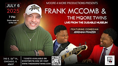 An Evening of Jazz and R&B With Frank McComb And The Moore Twins | DuSable Black History Museum and Education Center