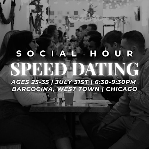 Chicago Social Hour: Speed Dating For Ages 25-35 | Barcocina West Town