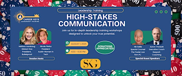Career Keys Leadership Training: High Stakes Communication | SKG