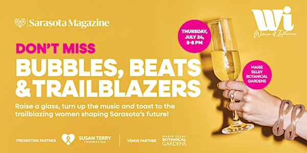 Sarasota Magazine's Women of Influence | Bubbles, Beats & Trailblazers | Marie Selby Botanical Gardens Downtown Sarasota - Event Center