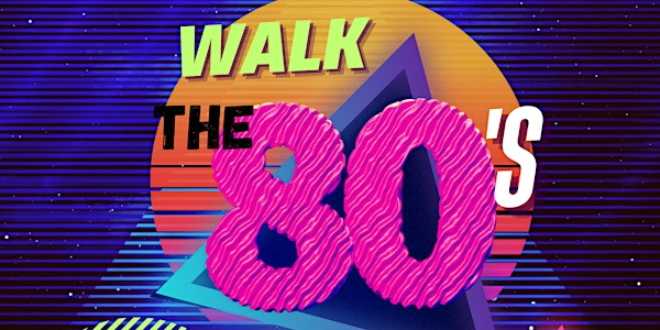Walk the 80's - 5K | 138 Churchill Ave