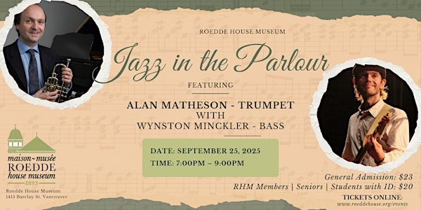 Jazz in the Parlour: Alan Matheson & Wynston Minckler | Roedde House Museum