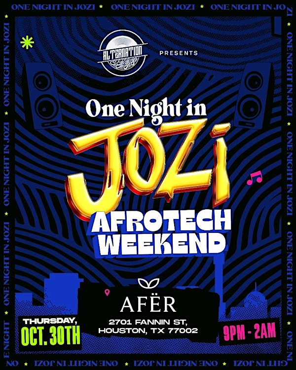 One Night in Jozi Houston Afrotech Edition | AFER HTX