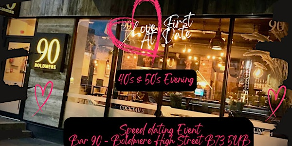 40's & 50's Speed Dating Evening in Boldmere Birmingham | 90 Boldmere Rd
