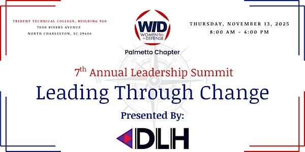 WID-PC 7th Annual Leadership Summit | Leading Through Change | Trident Technical College, Building 920