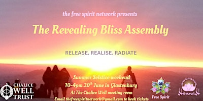 The Revealing Bliss Assembly | Chalice Well