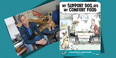 Dave Coverly Presents: My Support Dog Ate My Comfort Food | Bookbug & this is a bookstore
