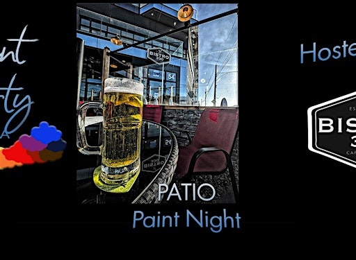 Patio Paint Night at  Bistro 330 | 54 Rue Principale