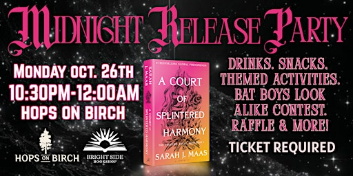ACOSH Midnight Release Party | Bright Side Bookshop