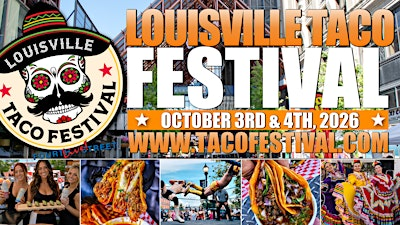 Louisville Taco Festival | Fourth Street Live!