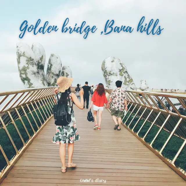 Golden bridge เดินสะพานมือชมวิวสุดปังบนบานาฮิลล์