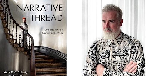 Mark C. O’Flaherty: Narrative Thread: Conversations on Fashion Collections | Fruitmarket