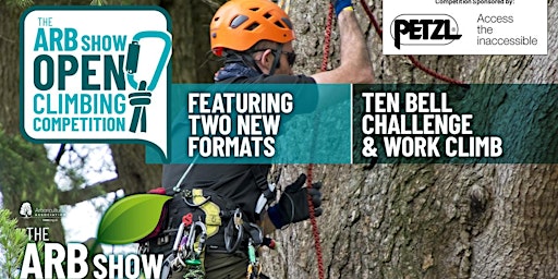 ARB Show Open Climbing Competition Sponsored by PETZL | Westonbirt Arboretum