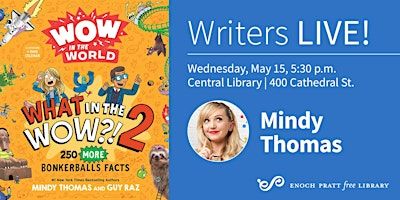 Mindy Thomas: "Wow in the World: What in the WOW?! 2" | Enoch Pratt Free Library