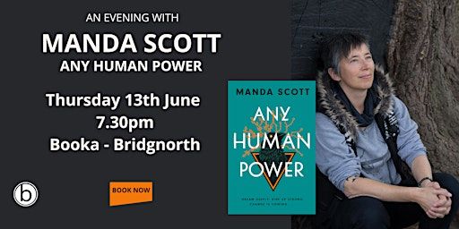 An Evening with Manda Scott - Any Human Power | Booka Bridgnorth