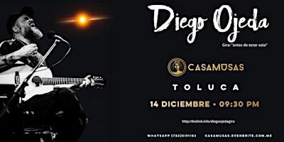 DIEGO OJEDA | Gira: "Antes de estar solo" | Casa Musas