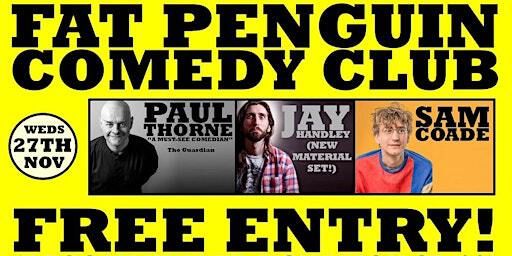 FAT PENGUIN COMEDY CLUB Feat. PAUL THORNE | The Patrick Kavanagh