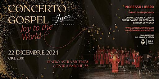 Concerto Gospel "Joy to the World" | Contrà Barche, 55