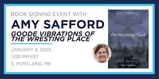 Amy Safford "Good Vibrations of the Wresting Place" Book Signing Event | Books-A-Million