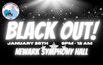 BLACK OUT!! | Newark Symphony Hall