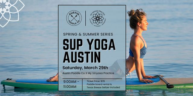 SUP Yoga Austin | Holiday Inn Austin-Town Lake, an IHG Hotel