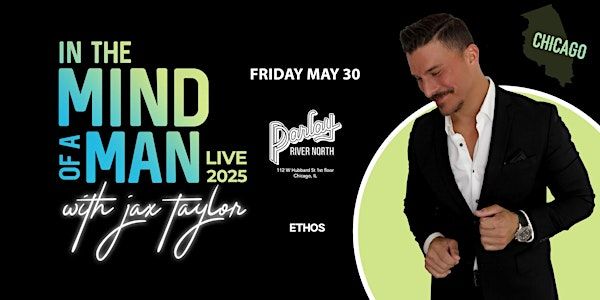 Chicago | Jax Taylor - In The Mind of a Man, LIVE! | Parlay River North