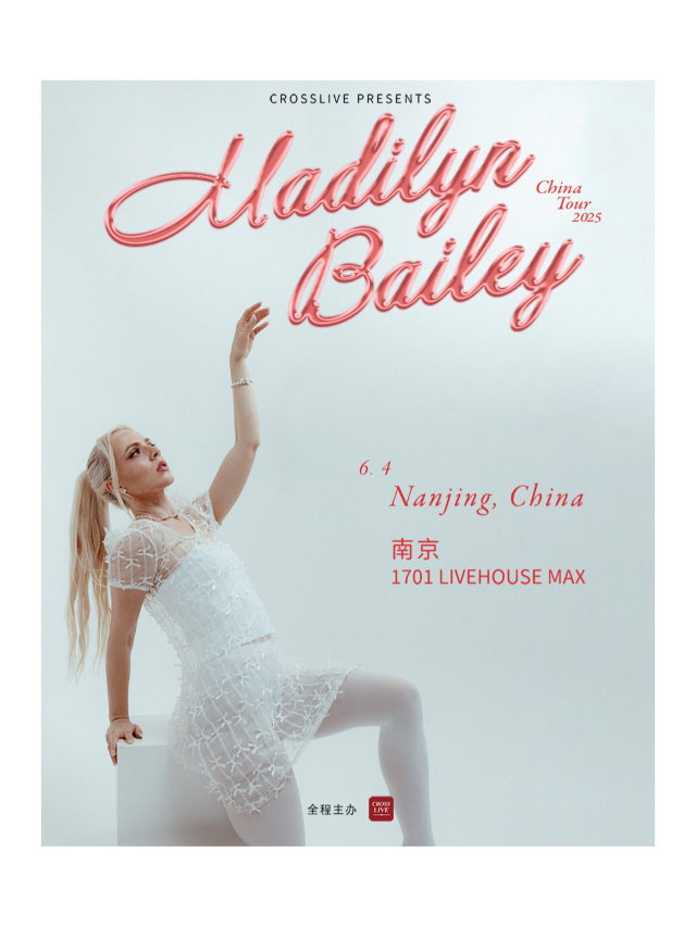MADILYN BAILEY 2025巡演-南京站｜演唱會 | 1701 Live House Max