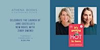 Celebrate the Launch of Jane Costello's New Novel with Zibby Owens! | Athena Books