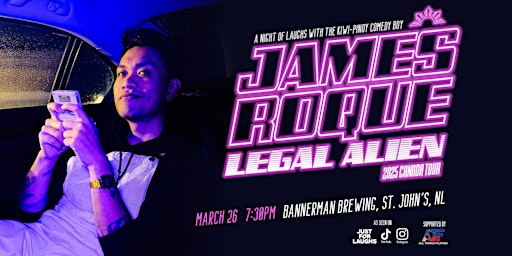 James Roque - The Legal Alien Tour (St. John's, NL) | Bannerman Brewing Co.