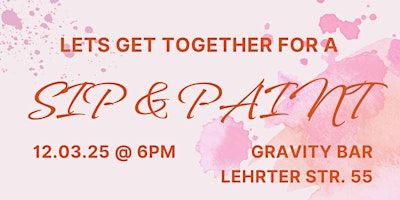 Sip & Paint : Live Model Drawing | Gravity Bar