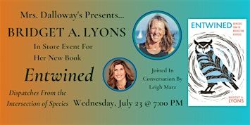 Bridget A. Lyons' ENTWINED In Store Author Event And Book Signing | Mrs Dalloway's