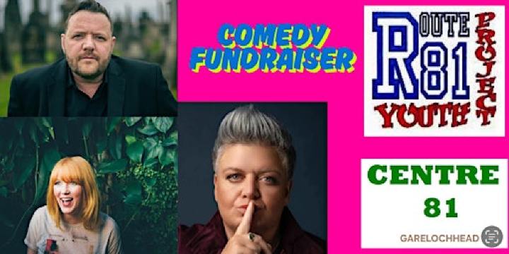 Centre 81 Comedy Fundraiser | Victoria Halls Helensburgh G84 8TU
