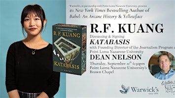 R. F. Kuang discussing KATABASIS w/Dean Nelson | Brown Chapel - Point Loma Nazarene University