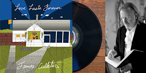Love Lasts Forever - James Culleton Album Release | St. Norbert Arts Centre