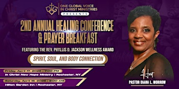 2nd Annual Healing Conference  & Prayer Breakfast | In Christ New Hope Ministry, Inc.