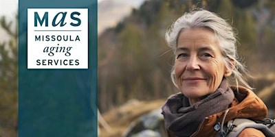 New to Medicare Workshop | Missoula Aging Services